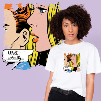 "Well, actually..." Graphic T-Shirt